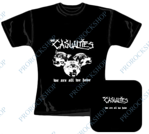 dámské triko The Casualties - We Are All We Have II