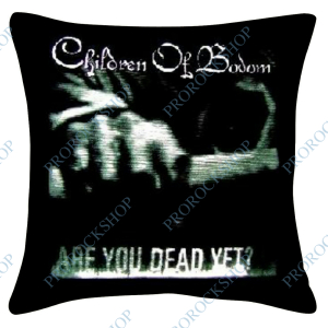 polštář Children Of Bodom - Are You Dead Yet?