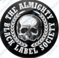 placka, odznak Black Label Society - The Almighty